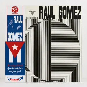Ral Gmez  Instrumental (Mr Bongo) (Arrives in 30 Days)