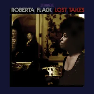 Roberta Flack  Lost Takes (Arc Records) (45RPM) (Arrives in 30 Days)