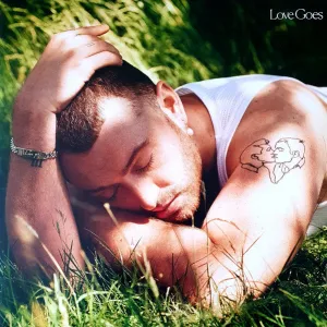 SAM SMITH-LOVE GOES (Arrives in 4 days)
