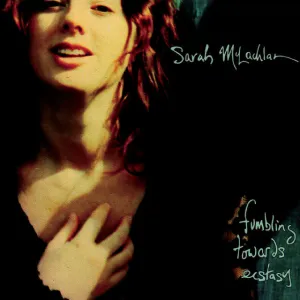 Sarah McLachlan  Fumbling Towards Ecstasy (Music On Vinyl) (Arrives in 21 Days)