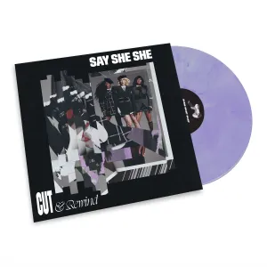 Say She She: Cut & Rewind (Colored Vinyl) Vinyl LP - PRE-ORDER