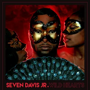 Seven Davis Jr.  Wild Hearts (Ninja Tune) (Arrives in 30 Days)