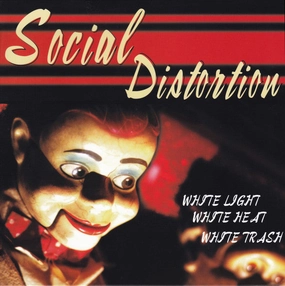 Social Distortion - White Light White Heat White Trash  (Arrives in 4 days ) hi-fi aptX HD bluetooth,hi-fi WiFi speakers,hi-fi stereo output