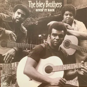 The Isley Brothers  Givin' It Back (Arrives in 4 days )