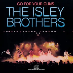 The Isley Brothers  Go For Your Guns (Music On Vinyl) (Arrives in 21 Days)