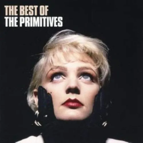 The Primitives  The Best Of The Primitives (Music On Vinyl) (Arrives in 21 Days)