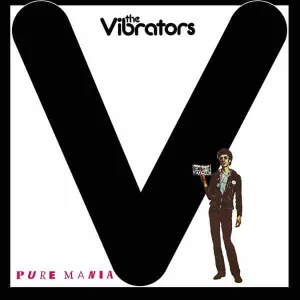 The Vibrators  Pure Mania (Music On Vinyl) (Arrives in 21 Days)