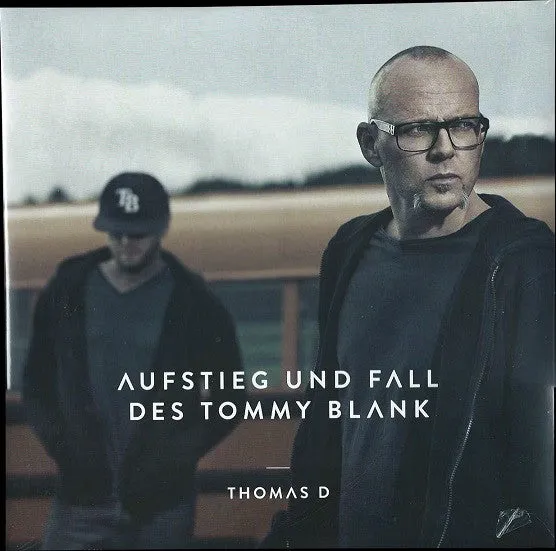 Thomas D  Aufstieg Und Fall Des Tommy Blank  (Arrives in 4 Days)