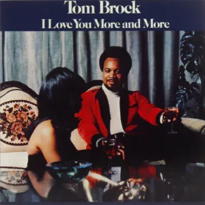 Tom Brock  I Love You More And More (Mr Bongo) (Arrives in 30 Days)