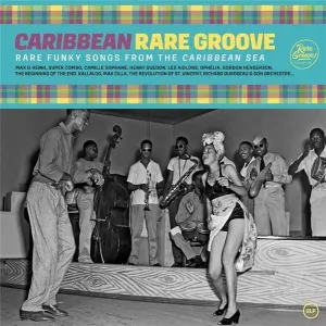 Various  Caribbean Rare Groove (Rare Funky Songs From The Caribbean Sea)  (Arrives in 4 Days)