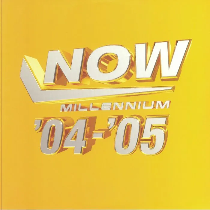 Various - Now: Millennium 2004-2005 (Yellow & White) (Arrives in 21 Days)