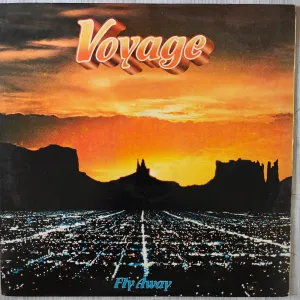 Voyage  Fly Away (Used Vinyl - VG ) PJ Marketplace