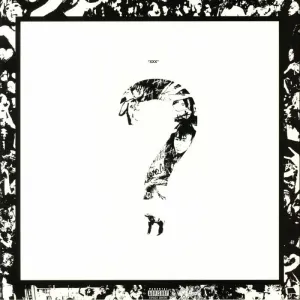 XXXTentacion - ? (Arrives in 21 days)